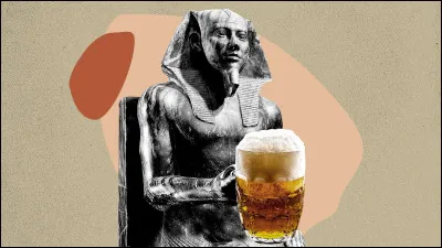 Bière faisant le bonheur du pharaon comme du simple paysan, toujours fabriquée de nos jours sur les bords du Nil. Quelle est cette boisson ?