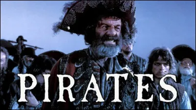 Qui est le réalisateur du film "Pirates" en 1986 ?