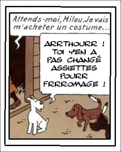 Milou fait aussi parfois preuve d'un peu d'immodestie, lui pardonnerons-nous ?