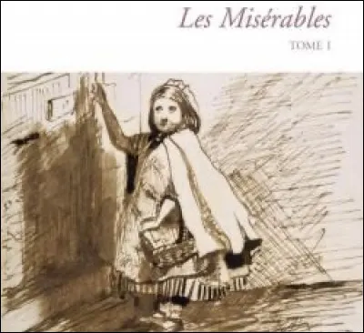 &Agrave; qui doit-on le roman &laquo;&nbsp;Les Mis&eacute;rables&nbsp;&raquo; ?