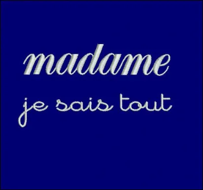 Comme vous le voyez Madame Je-Sais-Tout se glorifie d'être calée en botanique ! Elle déclare que la griotte est aussi appelée "cerise douce".