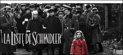 Qui a réalisé le film "La Liste de Schindler" ?