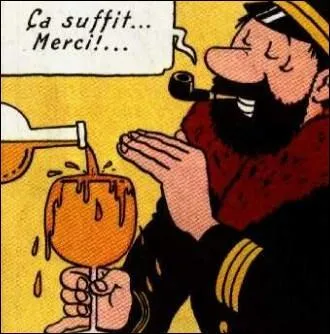 Quelle est la boisson prfre du capitaine Haddock ?