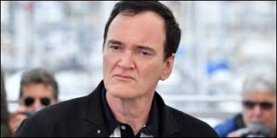 Quel est le prénom du réalisateur Tarantino ?