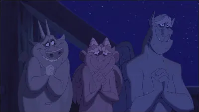 Comment s'appellent ces gargouilles qui sont les meilleures amies et confidentes de Quasimodo dans "Le Bossu de Notre-Dame" ?