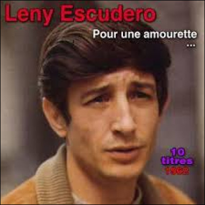''Pour une amourette'' est la chanson la plus connue de Leny Escudero qui décéda à Giverny en 2015. Quel peintre y possédait une demeure entourée d'un jardin ?