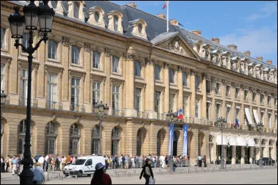 Quel ministère se trouve place Vendôme ?