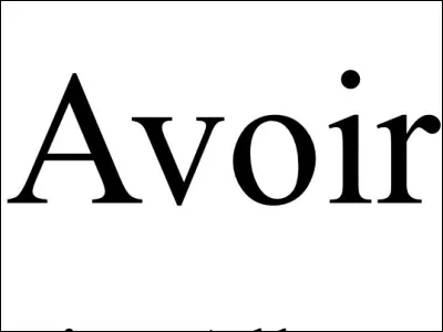 Quelle est la conjugaison du verbe avoir à l'imparfait ?