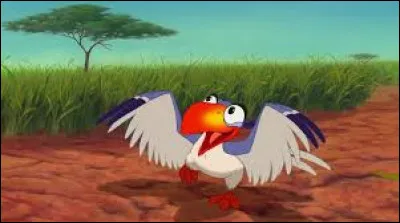 Quel est le nom de l'oiseau rencontré dans "Le Roi lion" ?