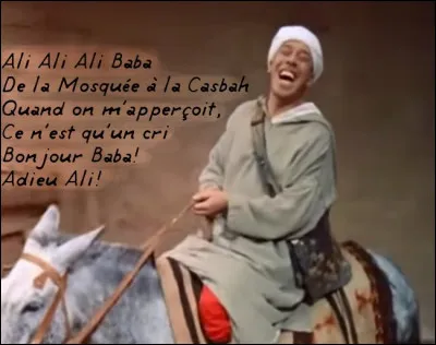 1954 > C'est encore Fernandel qui s'y colle, pour cette reprise "inspirée" du conte "Ali Baba", tourné [où ?] : que s'est-il passé aussi cette année-là ?