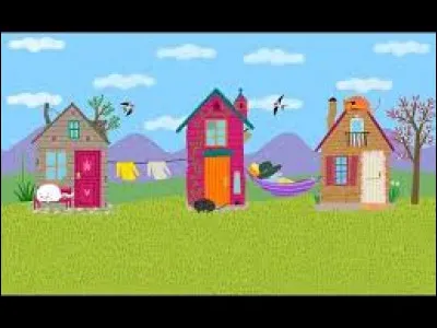 Qui a trois maisons dans une célèbre chanson enfantine ?