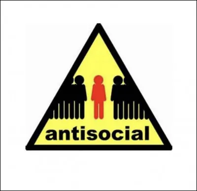 Passons au groupe B (comportement excessif). Quels sont les symptômes d'une personne antisociale ?