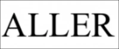 Comment s'écrit le verbe aller ? To...