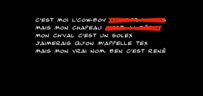 D'où venait-il, ce fameux cow-boy ? Et quel chapeau portait-il ?