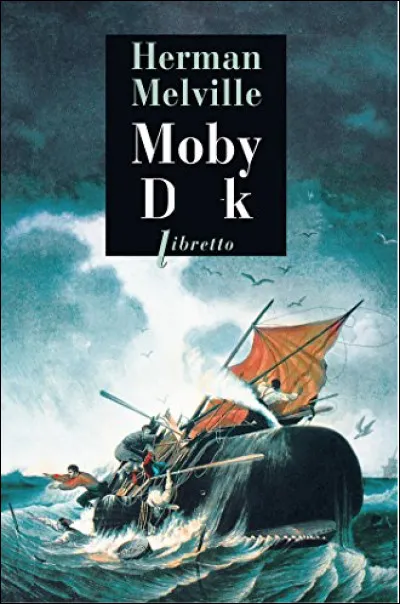 Quel est ce roman de l'écrivain américain Herman Melville paru en 1851 ?