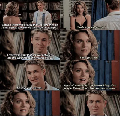 Dans la saison 4, que répond Lucas quand Peyton lui avoue ses sentiments ?