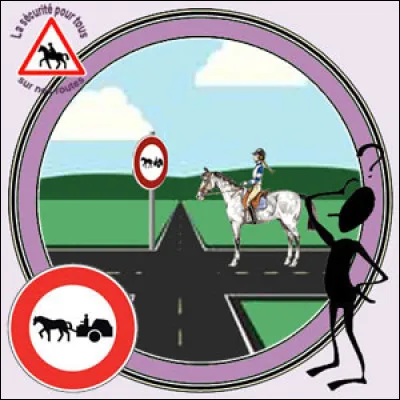 Cavalier - Cavalière. Ce panneau me concerne.