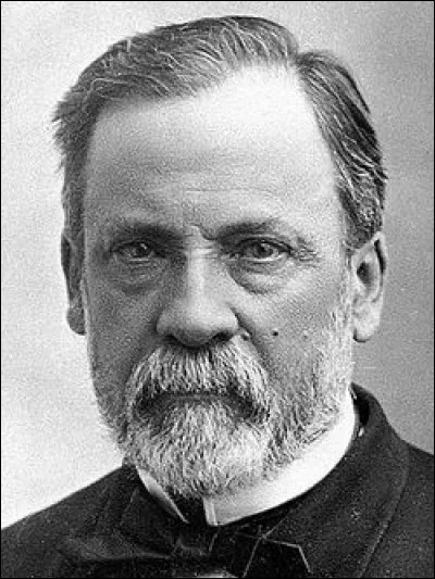 Qui est ce scientifique français, pionnier de la microbiologie qui met au point la pasteurisation et le vaccin contre la rage, mort en 1895 ?