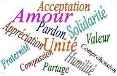 Quelle est ta valeur la plus importante ?