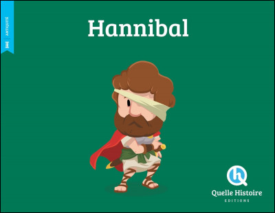 Dans quel pays actuel est né Hannibal ?