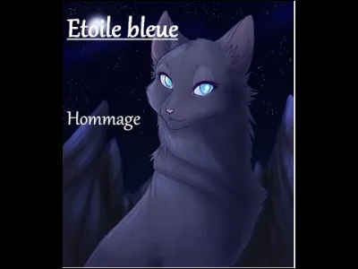 Comment s'appelle le père d'Étoile Bleue ?