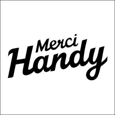 Pour quels types de produits la marque "Merci Handy" est-elle très connue ?