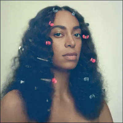 Quel est le nom de cet album de Solange Knowles ?