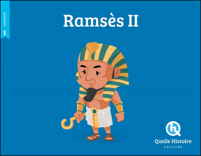 Ramsès II est un pharaon très célèbre. Coche LES affirmations exactes.