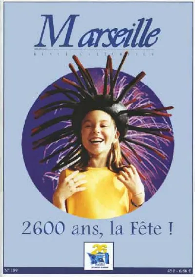 En quelle année a-t-on fêté les 2600 ans de la ville de Marseille ?