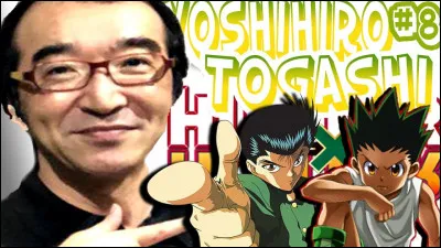 Qui est l'auteur de ''Hunter x Hunter'' ?