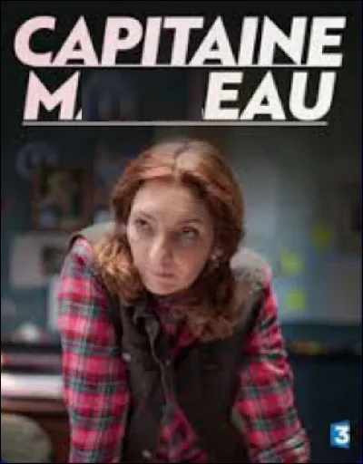 Quelle est cette série en cours depuis 2015 qui met en scène une capitaine de gendarmerie au franc parler, aux méthodes peu orthodoxes qui guette ses proies et les surprend à l'improviste ?