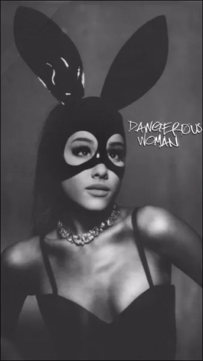 Quelle est la chanson lead de l'album Dangerous Woman ?