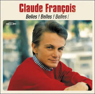 En quelle ann&eacute;e a-t-il obtenu son premier succ&egrave;s avec la chanson "Belles ! Belles ! Belles !" ?