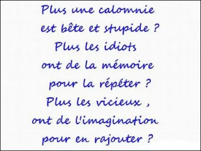 Qui est cet auteur (Pierre-Augustin Caron de son vrai nom ) à qui la tradition attribue généralement cette citation : ''Calomniez, calomniez, il en restera toujours quelque chose'' ?
