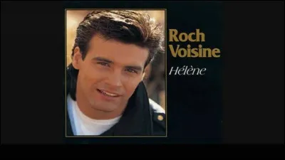 Complétez les paroles de "Hélène" chanson de Roch Voisine en 1989 : "Pourquoi tu pars si loin de moi, là où le vent te porte...