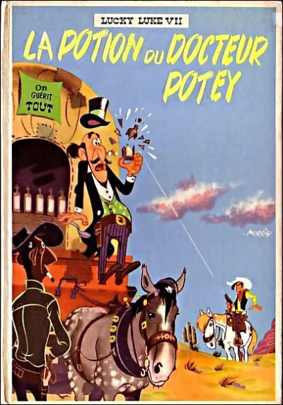 Parmi les mythes du Far-West, celui-ci [lequel ?] perdure aux USA : que n'a-t-on pas manqué de vendre aux gogos contre le virus qui sévit actuellement ? Associez-le au bon titre du 11e album !