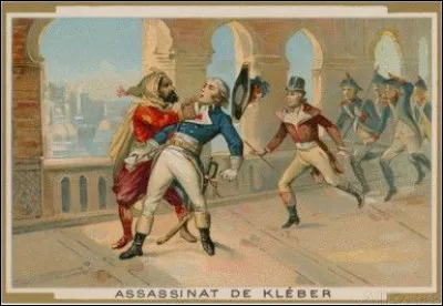 Après ses victoires en Égypte, alors que Kléber se promène dans le jardin du palais d'Alfi Bika, il se fait poignarder par un étudiant syrien. Qui est-ce ?
