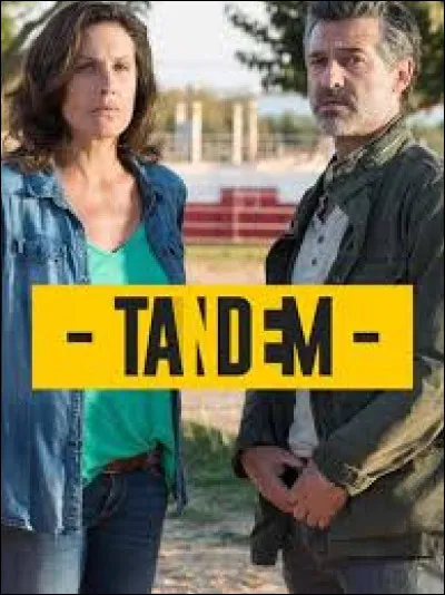 "Tandem" est une série policière diffusée sur France 3 depuis 2016.