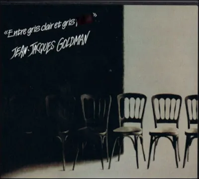 Quelle est cette chanson de Jean-Jacques Goldman ?