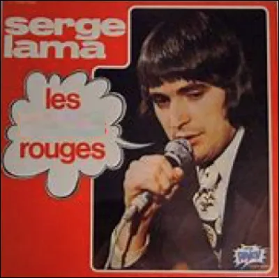 Quelle est cette chanson de Serge Lama ?