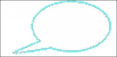 Les bulles contiennent les paroles des personnages de la bande dessinée.
Quand les bulles sont rondes ou rectangulaires, les personnages...