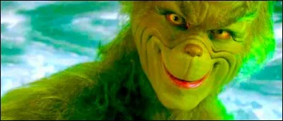Quelle est la chose que le Grinch déteste le plus au monde ?