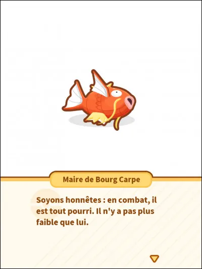Tu joues à Pokémon Go'. Tu voulais un Dracaufeu mais tu tombes sur un Magicarpe. Quelle est ta réaction ?