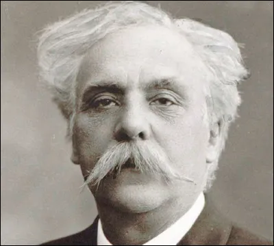 Qui était Gabriel Fauré ?