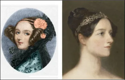 J'ai créé le tous premier véritable programme informatique de l'histoire. J'ai aidé le professeur Baddage à créer une machine qui est l'ancêtre de l'ordinateur mais ma collaboration avec lui sombre injustement dans l'oubli. Mais aujourd'hui un langage informatique porte mon nom. Je suis :