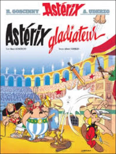 Pourquoi dans "Astérix gladiateur", Astérix et Obélix se présentent-ils comme gladiateurs ?