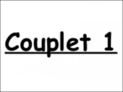 Quel en est le couplet ?