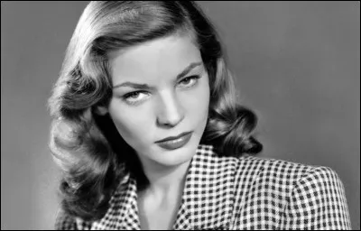 Quelle est cette célèbre actrice hollywoodienne, ayant tourné à plusieurs reprises avec Humphrey Bogart ?