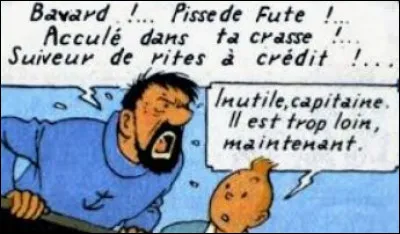 Quand on t'insultes, tu...