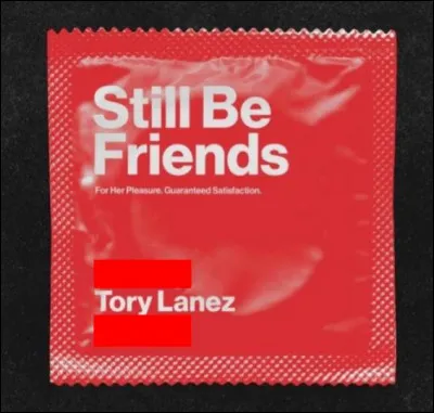 Avec qui chante-t-il "Still Be Friends" ?